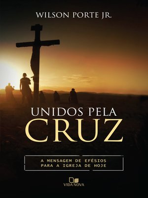 cover image of Unidos pela cruz